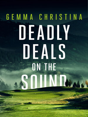 cover image of Deadly Deals on the Sound